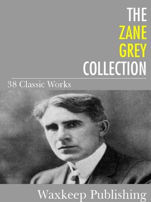 cover image of The Zane Grey Collection